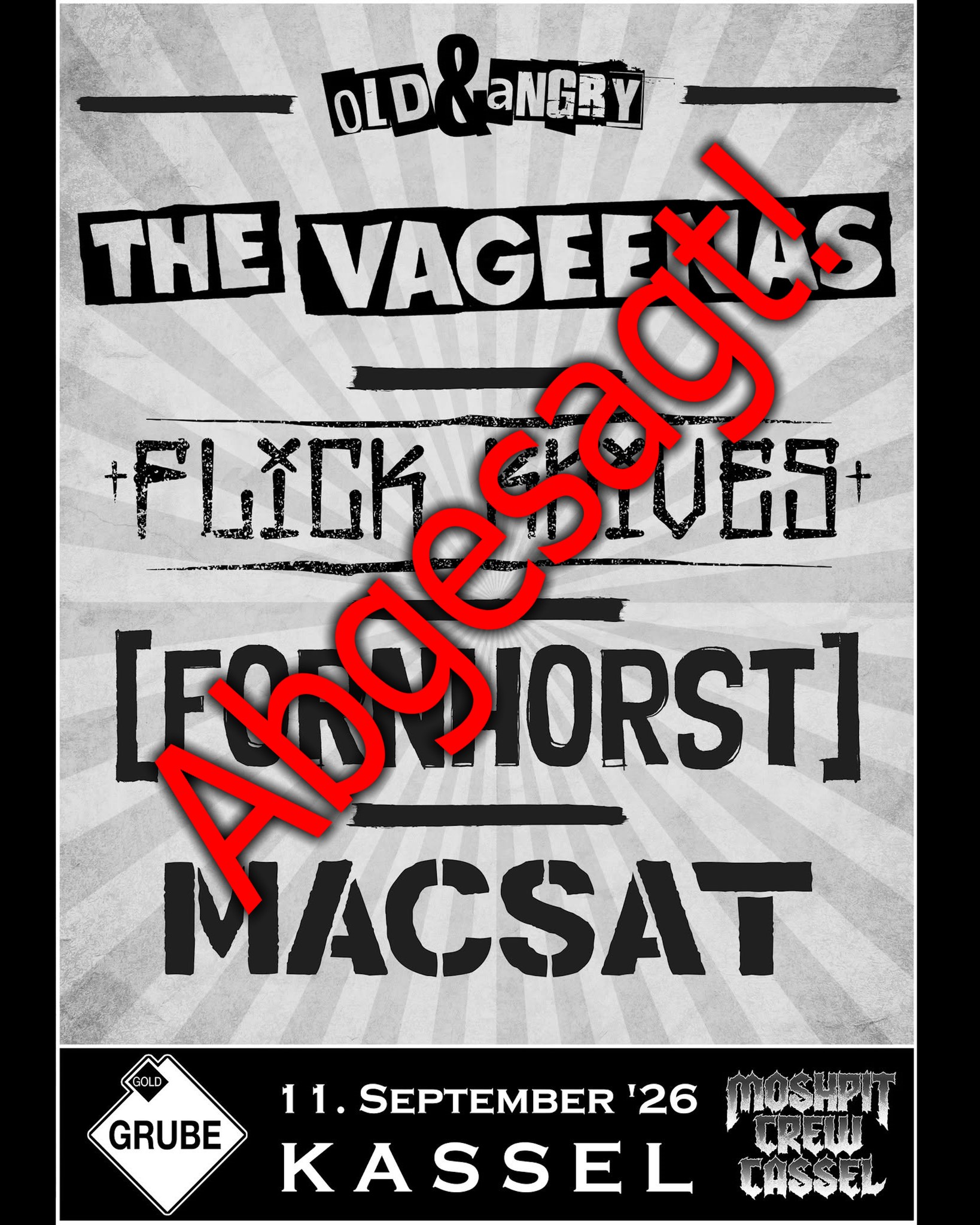 Veranstaltungsplakat für The Vageenas, Flick Knives, Fornhorst und MACSAT mit rotem Schriftzug Abgesagt