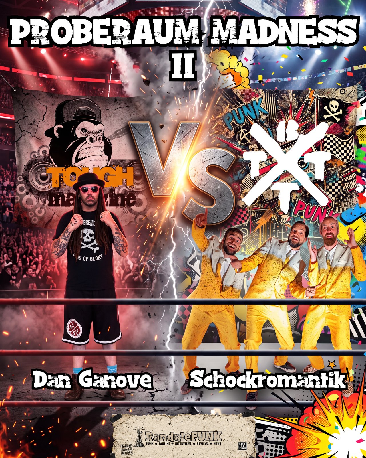 Proberaum Madness II Grafik zu Dan Ganove gegen Schockromantik