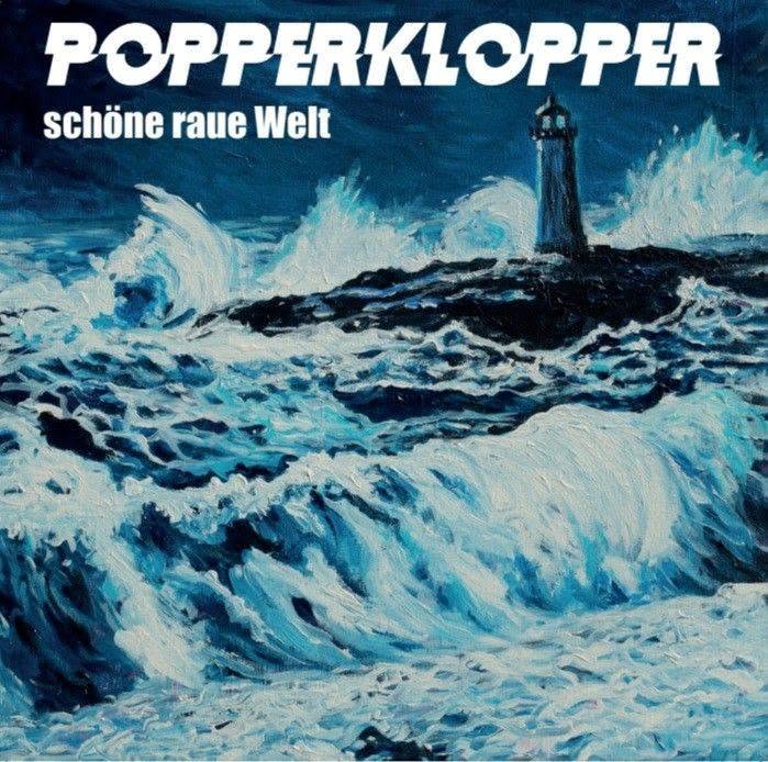 Cover zu Popperklopper - Schöne raue Welt