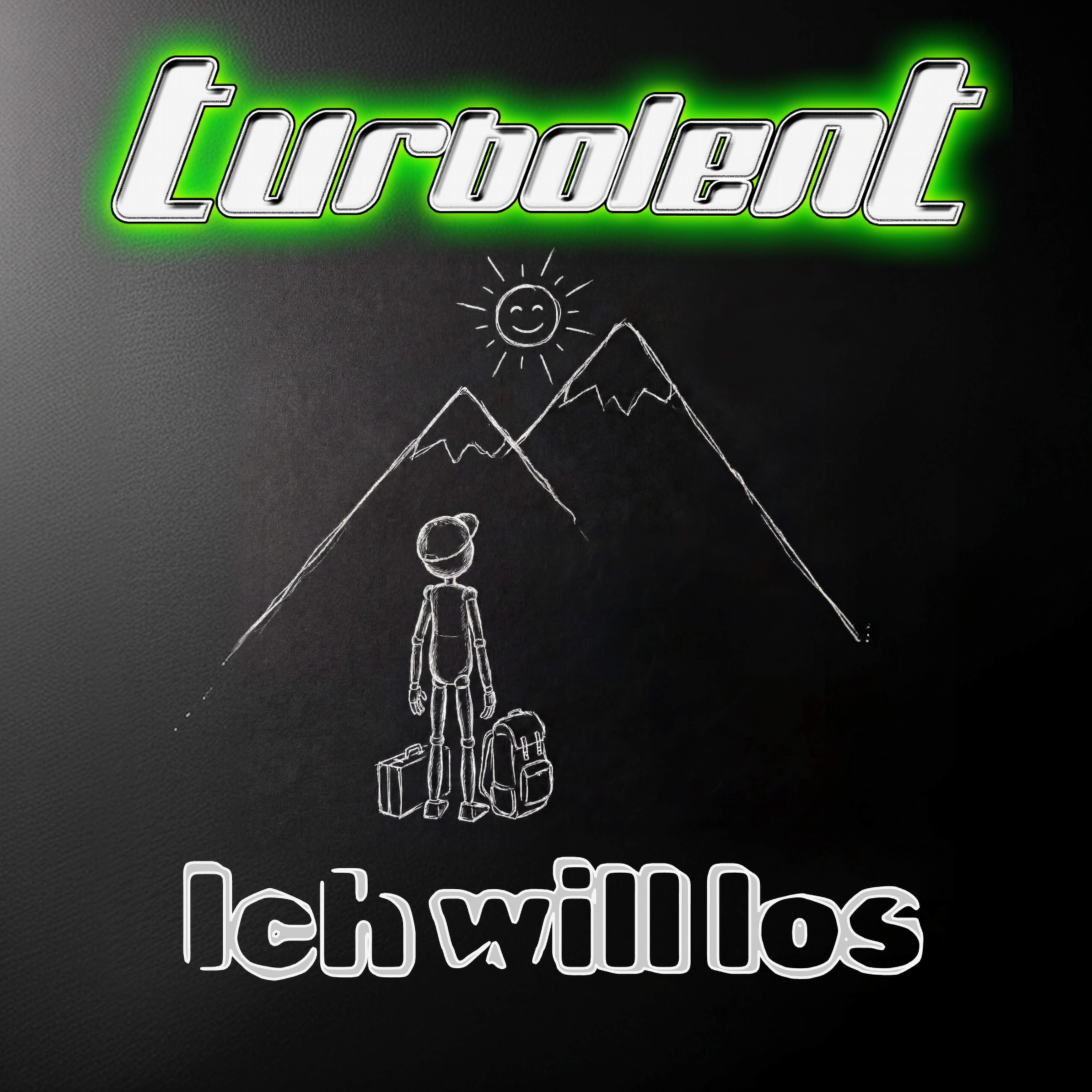 Cover zu TURBOLENT - Ich will los