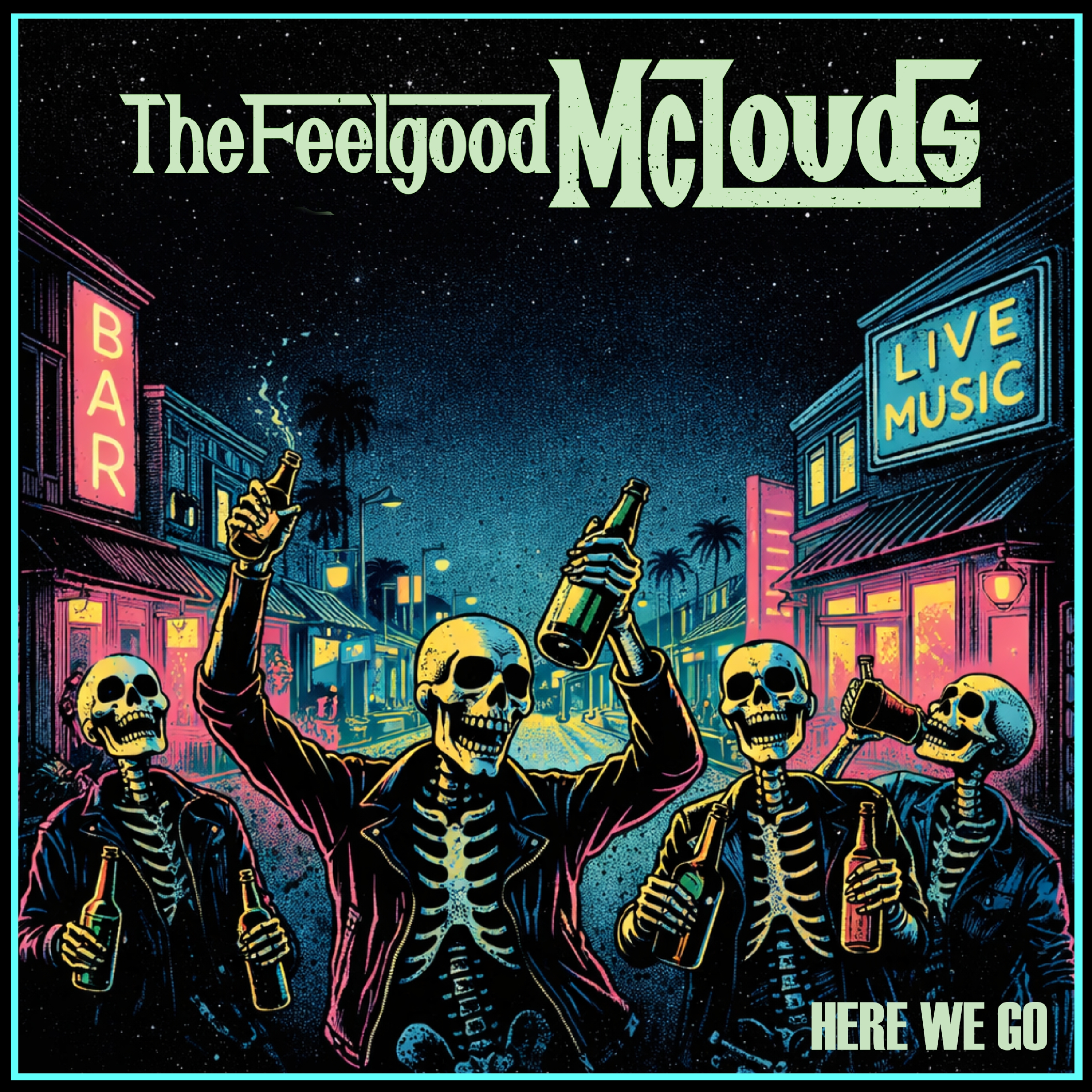 Cover zu The Feelgood McLouds - Here We Go
