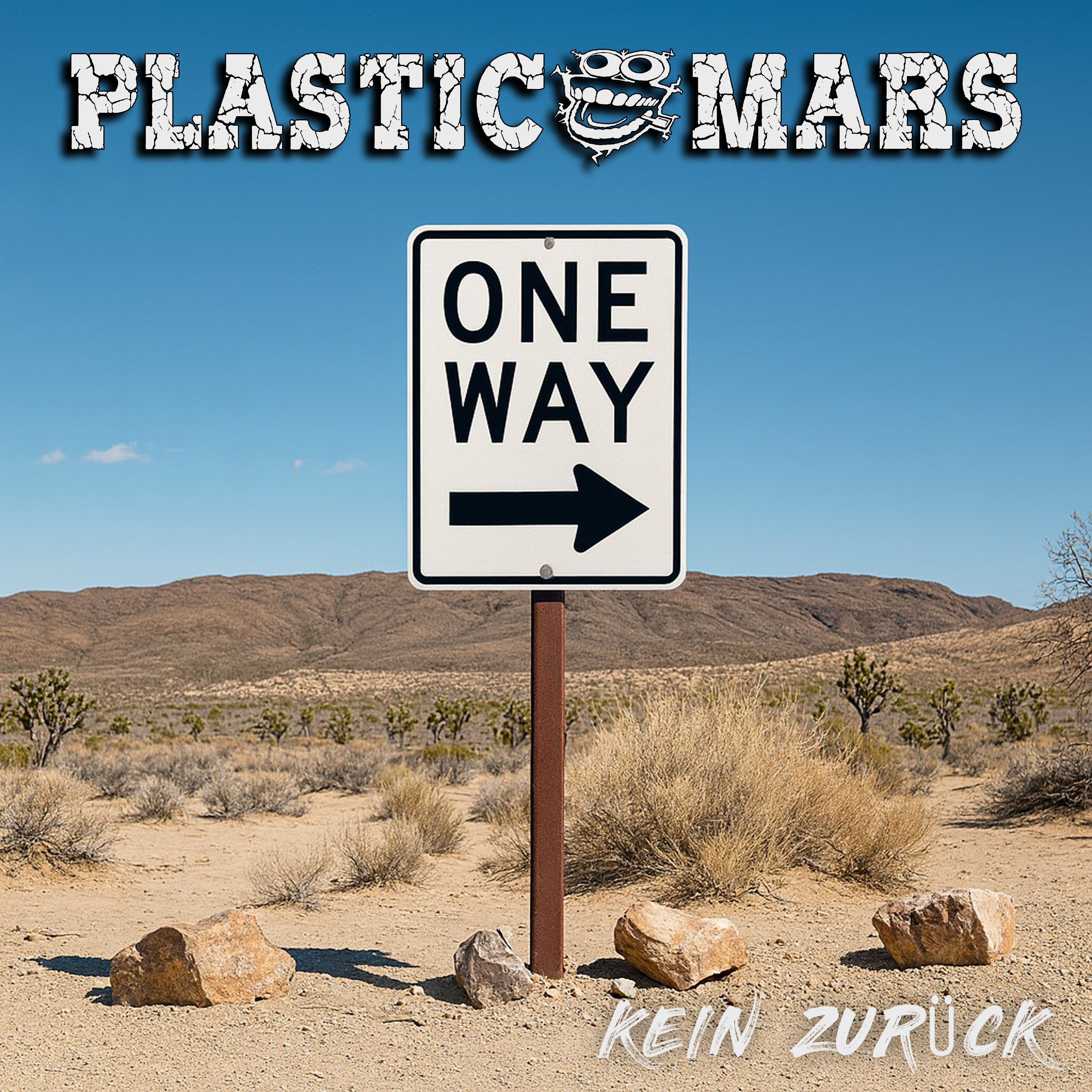 Cover zu Plastic Mars - Kein Zurück mit One-Way-Schild in der Wüste